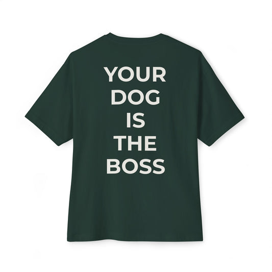 Your dog is the Boss- French Bulldog Edition