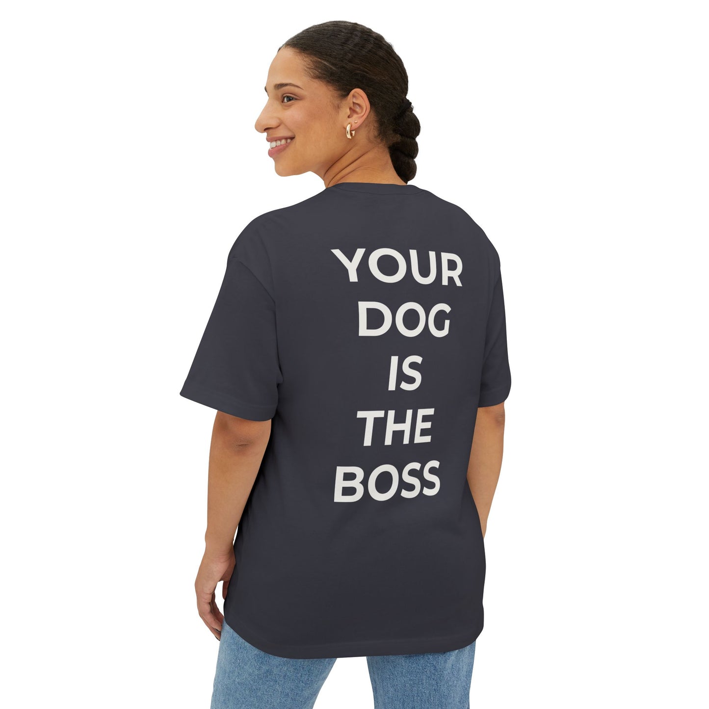 Your dog is the Boss- French Bulldog Edition