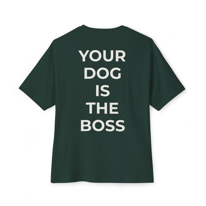 Your Dog Is The Boss T-shirt- German Shepherd Edition