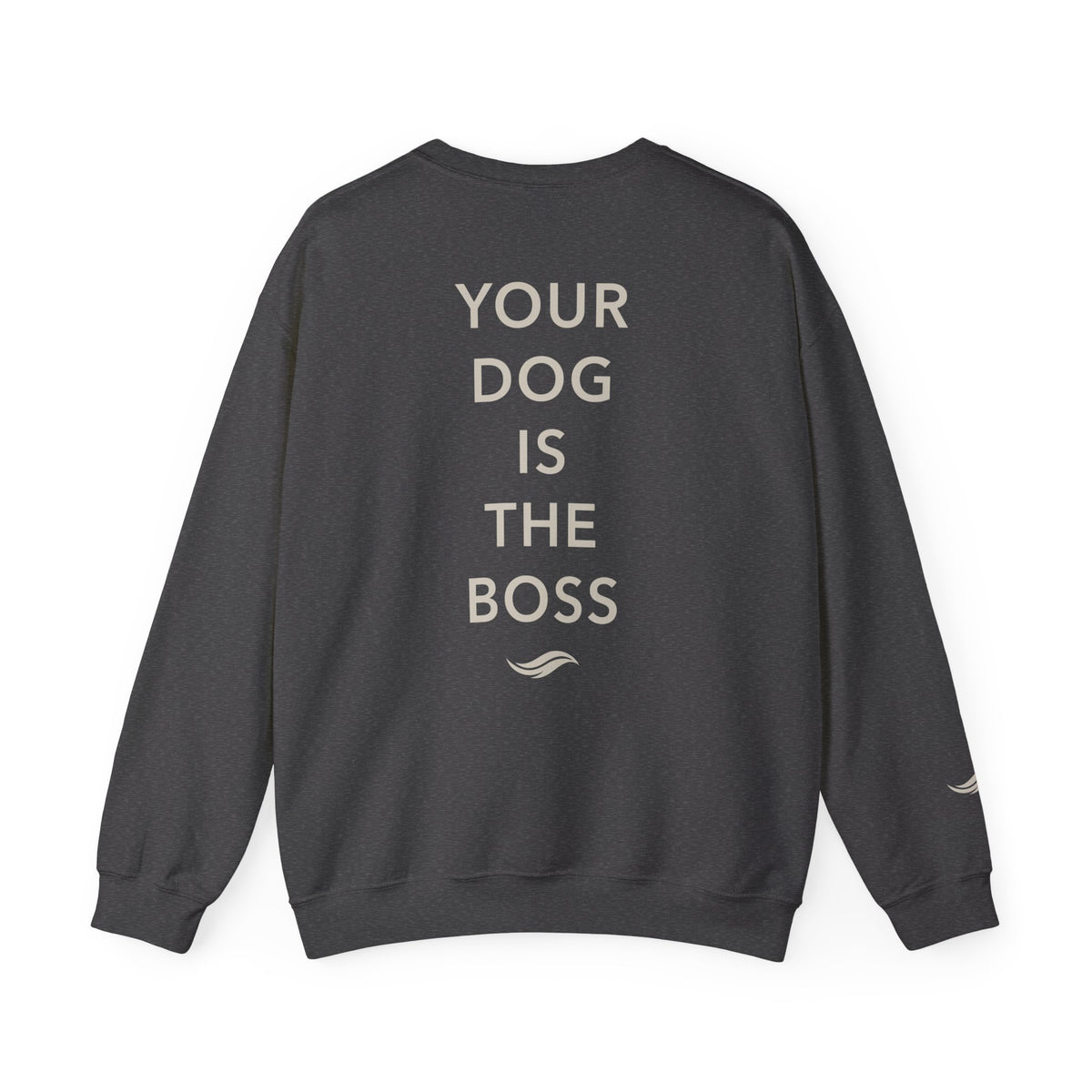 Back view, Dark Heather: 'Your dog is the boss' tagline