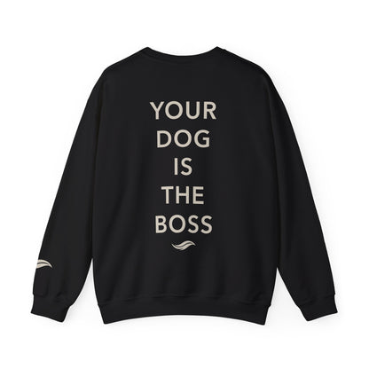 Your Dog Is The Boss- Old English Sheepdog Sweat Edition