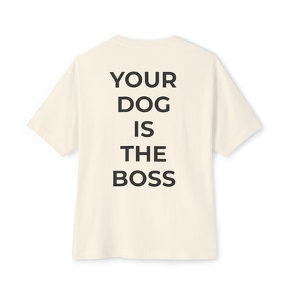Your Dog is the Boss- Oodle edition
