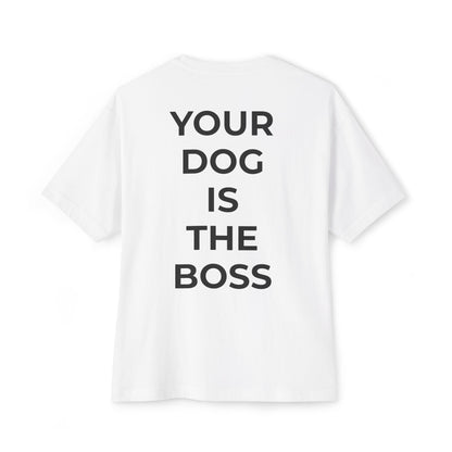 Your Dog is the Boss- Oodle edition