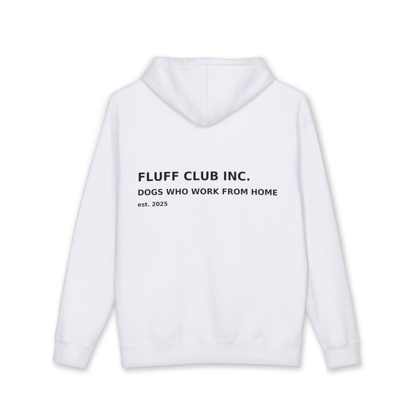 Fluff Club Hoodie – 'Dogs Who Work From Home' White Pullover